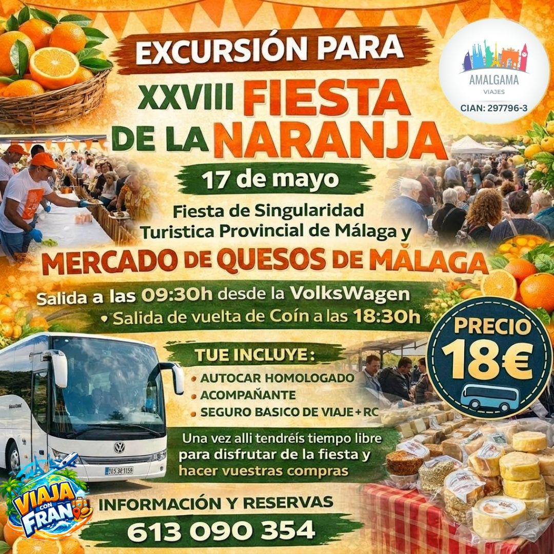 EXCURSIÓN XXVIII FIESTA DE LA NARANJA (Desde Málaga)