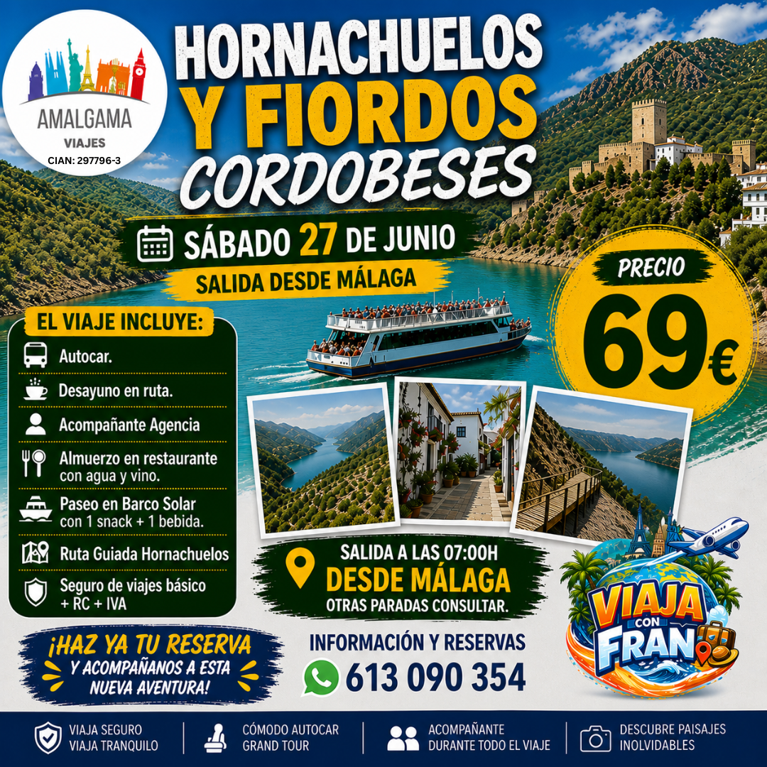 HORNACHUELOS Y FIORDOS CORDOBESES (Desde Málaga)
